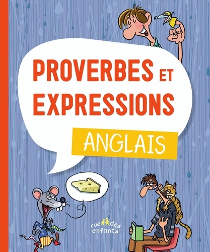 René Cannella - Proverbes et expressions anglais.