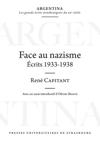 Face au Nazisme. Ecrits 1933-1938