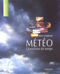 René Chaboud - Meteo, Questions De Temps.