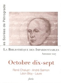 René Chalupt et André Salmon - Octobre dix-sept - 4 volumes : Les Soirées de Pétrograde ; Prikaz ; La Méduse-Astruc ; 8.