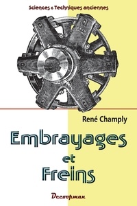 René Champly - Embrayages et freins.