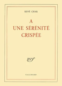 A Une Serennite Crispee