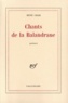 René Char - Chants de la Balandrane.