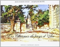 René-Charles Jaugey - Les Charmes Du Pays D'Aix.