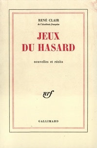 René Clair - Jeux du hasard.