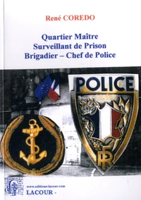 Quartier Maître Surveillant de Prison, Brigadier - Chef de police