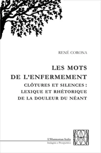 Les mots de l'enfermement
