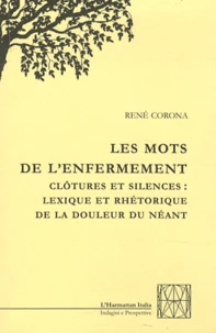 Les mots de l'enfermement