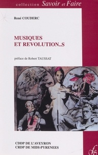 René Couderc et Michel Boucher - Musiques et révolution...s.