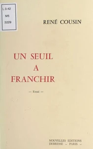 Un seuil à franchir