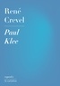 René Crevel - Paul Klee.