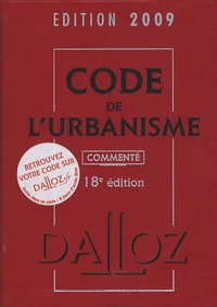 Code de l'urbanisme 2009 commenté