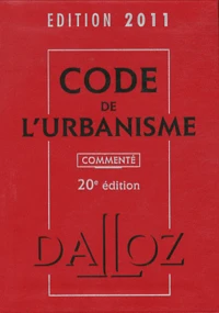Code de l'urbanisme 2011 commenté
