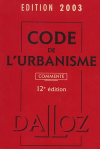 Code De L'Urbanisme. 12eme Edition