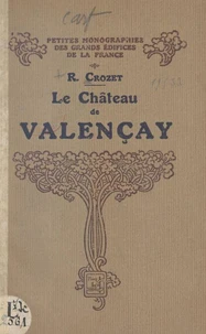 Le château de Valençay
