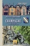 René Crozet - Petite histoire de Champagne - Des origines au début du XXe siècle.
