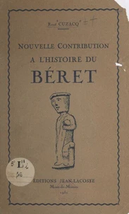 Nouvelle contribution à l'histoire du béret