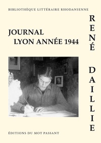 René Daillie - Lyon - Journal 1944.