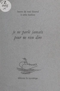 Je ne parle jamais pour ne rien dire