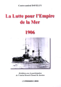 La lutte pour l'empire de la mer