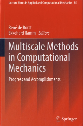 René De Borst et Ekkehard Ramm - Multiscale Methods in Computational Mechanics - Progress and Accomplishments.
