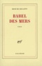 René de Ceccatty - Babel Des Mers.