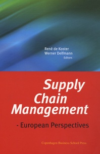René de Koster - Supply Chain Management - European Perspectives.