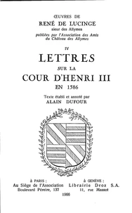 Lettres sur la cour d'Henri III en 1586
