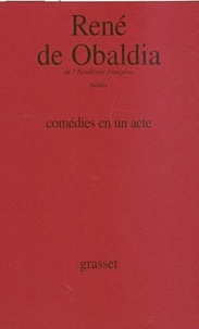 René de Obaldia - Comédies en un acte.