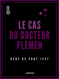 Le Cas du docteur Plemen