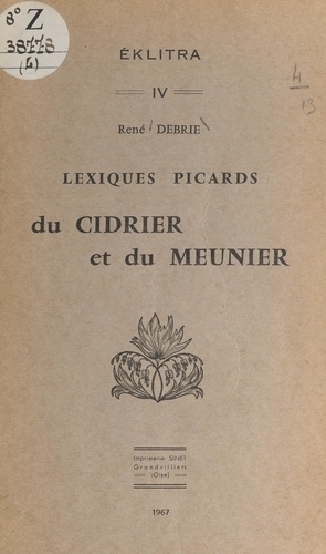 Lexiques picards du cidrier et du meunier