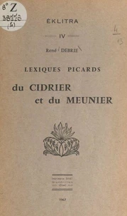 Lexiques picards du cidrier et du meunier