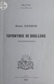 René Debrie - Toponymie de Doullens.