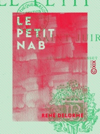 René Delorme - Le Petit Nab - Contes de toutes les couleurs.
