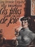 René Delpêche et  Cézar - Ces filles que l'on dit de joie.