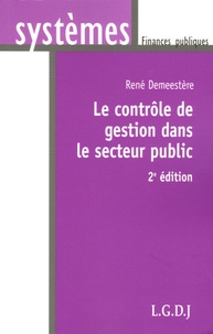 René Demeestère - Le contrôle de gestion dans le secteur public.