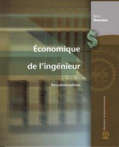 René Derome - Economique de l'ingénieur (2ème édition).