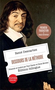 René Descartes et Denis Moreau - Discours de la méthode.