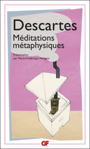 René Descartes - Méditations métaphysiques.