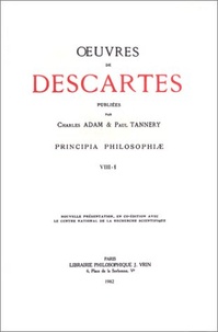 René Descartes et Charles Adam - Oeuvres - Tome 8-1, Principia philosophiae.