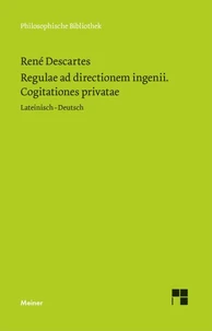 Regulae ad directionem ingenii. Cogitationes privatae