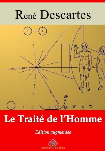 Traité de l'homme – suivi d'annexes. Nouvelle édition 2019