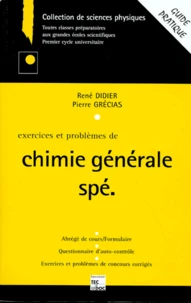 Exercices Et Problemes De Chimie Generale Spe. Abrege De Cours/Formulaire, Tests D'Auto-Controle, Exercices Et Problemes De Concours Corriges