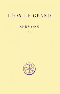 Sermons. Tome 2, Edition Billingue Francais-Latin, 2eme Edition