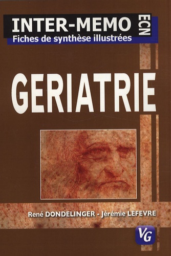 René Dondelinger et Jérémie Lefevre - Gériatrie.