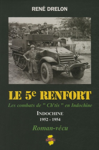 René Drelon - Le 5e renfort.