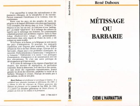 René Duboux - Métissage ou barbarie.