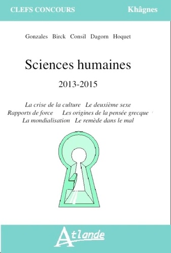 René-Eric Dagorn et Anne Amiel - Sciences humaines 2013-2015.
