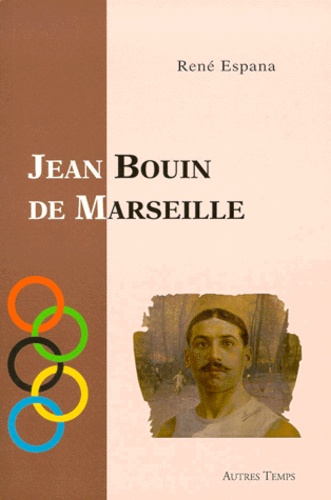 René Espana - Jean Bouin de Marseille.