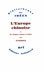 L'Europe chinoise Tome 1
